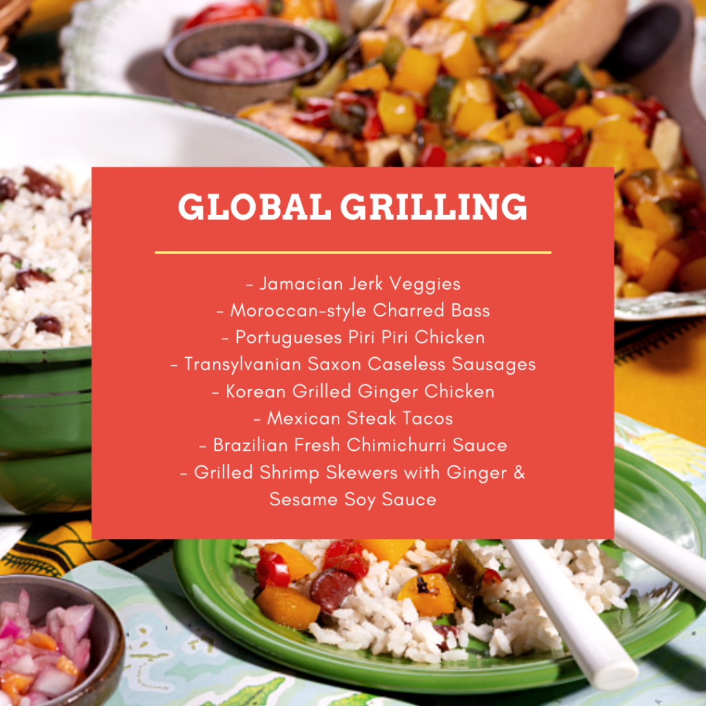 A graphic titled Global Grilling that has a list of recipe inspirations. There is a photo of food in the background. 