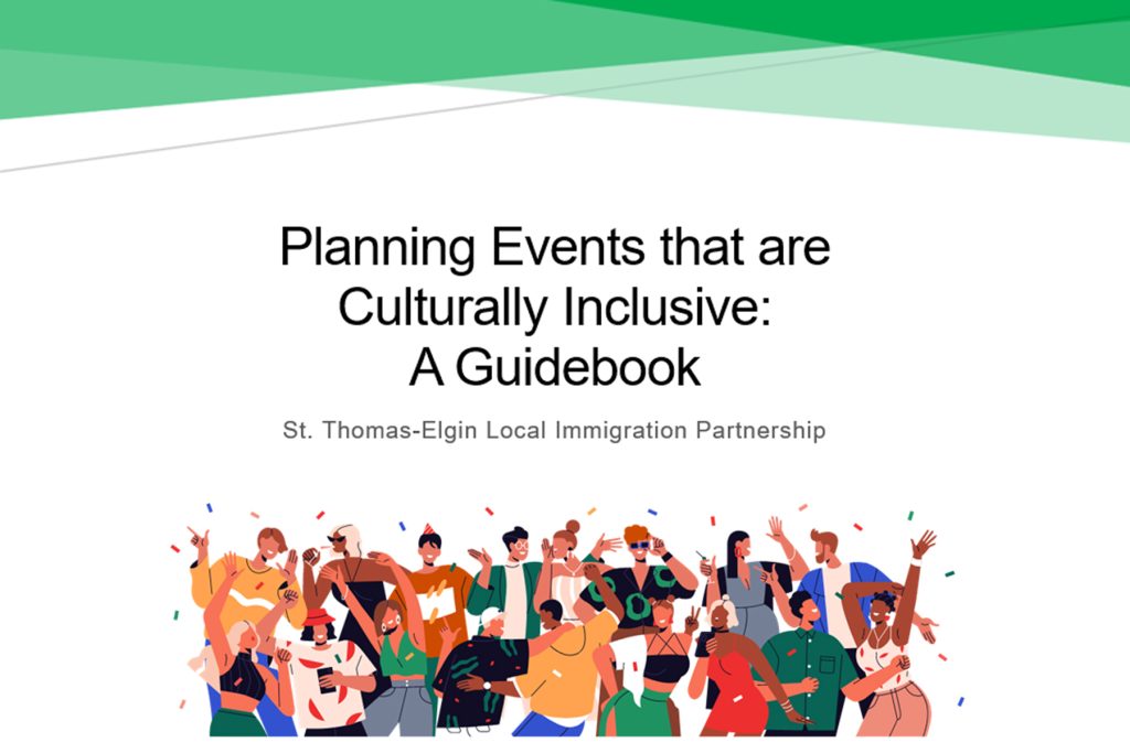 A banner with a green border at the top and a cartoon of many people celebrating at the bottom, with text that reads 'Planning Events that are Culturally Inclusive: A Guidebook St. Thomas Elgin Local Immigration Partnership' in the middle.